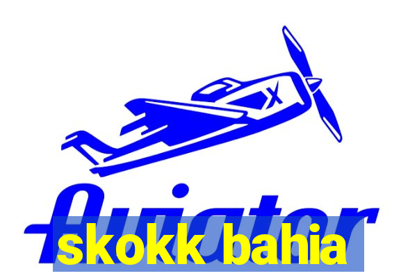 skokk bahia